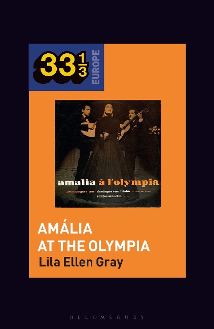 Amália Rodrigues's Amália at the Olympia - Lila Ellen Gray