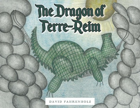 The Dragon of Terre-Reim - David Fahrenholz