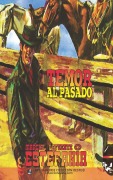 Cover-Bild zum Titel 'Temor al pasado (Colección Oeste)' von 'Marcial Lafuente Estefanía'