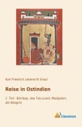 Cover-Bild zum Titel 'Reise in Ostindien' von 'Karl Friedrich Leberecht Graul'