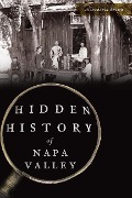 Cover-Bild zum Titel 'Hidden History of Napa Valley' von 'Alexandria Brown'