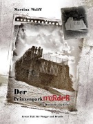 Cover-Bild zum Titel 'Der Prinzenparkmörder' von 'Martina Wolff'
