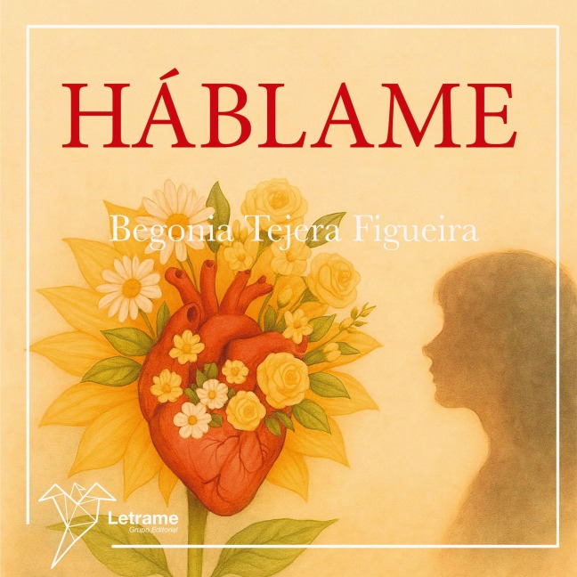 Háblame - Begonia María Tejera Figueira