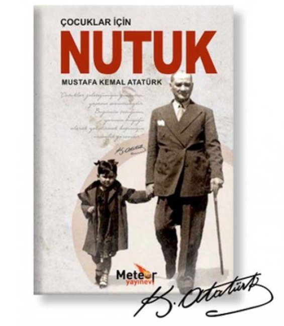Cocuklar Icin Nutuk - Mustafa Kemal Atatürk
