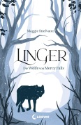 Cover-Bild zum Titel 'Linger (Die Wölfe von Mercy Falls, Band 2)' von 'Maggie Stiefvater'