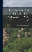 Cover-Bild zum Titel 'Bijdragen Tot De Leer Der Zaakwaarneming' von 'Van Hendrik Goudoever'