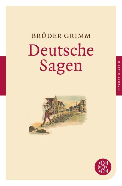 Deutsche Sagen - Brüder Grimm
