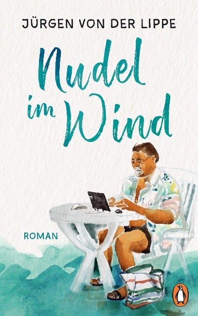 Nudel im Wind - Jürgen von der Lippe