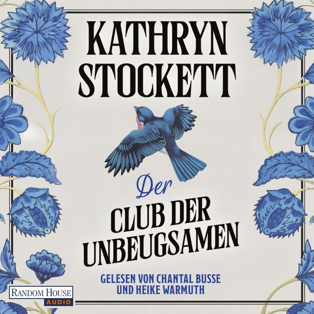 Der Club der Unbeugsamen - Kathryn Stockett