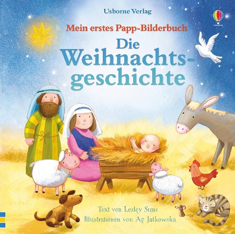 Mein erstes Papp-Bilderbuch: Die Weihnachtsgeschichte - Lesley Sims