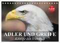 Adler und Greife. Könige des Himmels (Tischkalender 2025 DIN A5 quer), CALVENDO Monatskalender - Elisabeth Stanzer