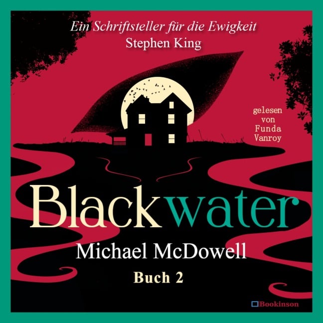 BLACKWATER - Eine geheimnisvolle Saga - Buch 2 - Michael Mcdowell