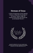 Cover-Bild zum Titel 'Herman of Unna: A Series of Adventures of the Fifteenth Century, in Which the Proceedings of the Secret Tribunal, Under the Emperors W' von 'Benedikte Naubert'