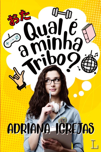 Qual é a minha tribo? - Adriana Igrejas