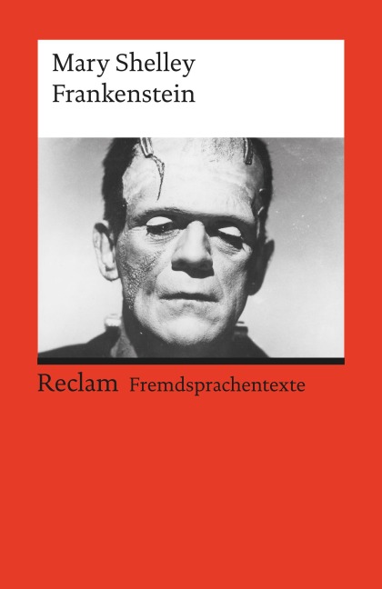 Frankenstein; or, The Modern Prometheus - Mary Shelley