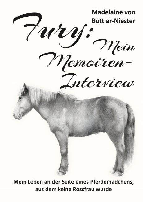 Fury: Mein Memoiren-Interview - Madelaine von Buttlar-Niester