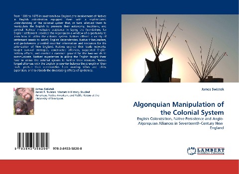 Algonquian Manipulation of the Colonial System - James Swiatek