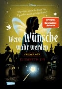 Disney. Twisted Tales: Wenn Wünsche wahr werden - Was wäre, wenn die Blaue Fee Pinocchio nicht geholfen hätte? - Walt Disney, Elizabeth Lim