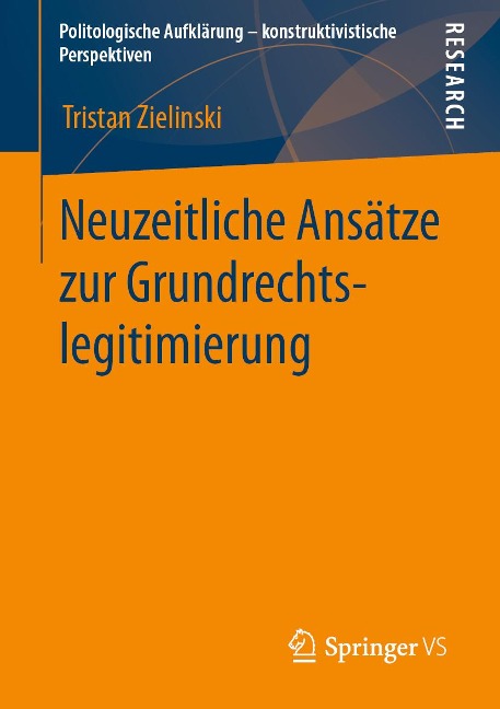Neuzeitliche Ansätze zur Grundrechtslegitimierung - Tristan Zielinski