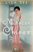 Cover-Bild zum Titel 'Munecas Chinas' von 'Lisa See'