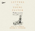 Letters to a Young Pastor: Timothy Conversations Between Father and Son - Eric E. Peterson, Eugene H. Peterson