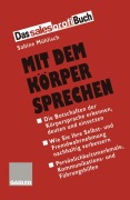 Cover-Bild zum Titel 'Mit dem Körper Sprechen' von 'Sabine Mühlisch'