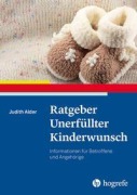 Cover-Bild zum Titel 'Ratgeber Unerfüllter Kinderwunsch' von 'Judith Alder'
