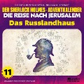 Cover-Bild zum Titel 'Das Russlandhaus (Der Sherlock Holmes-Adventkalender - Die Reise nach Jerusalem, Folge 11)' von 'Arthur Conan Doyle, William K. Stewart'