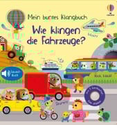 Cover-Bild zum Titel 'Mein buntes Klangbuch: Wie klingen die Fahrzeuge?' von 'Sam Taplin'