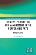 Cover-Bild zum Titel 'Creative Production and Management in the Performing Arts' von 'Vânia Rodrigues'