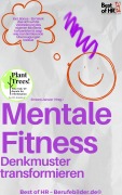 Cover-Bild zum Titel 'Mentale Fitness - Denkmuster transformieren' von 'Simone Janson'
