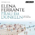 Cover-Bild zum Titel 'Frau im Dunkeln' von 'Elena Ferrante'