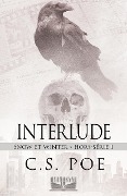 Interlude (Snow et Winter, #6) - C. S. Poe