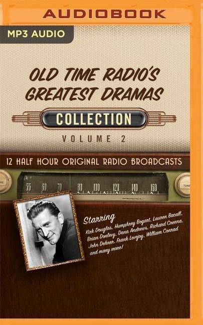 Old Time Radio's Greatest Dramas, Collection 2 - Black Eye Entertainment