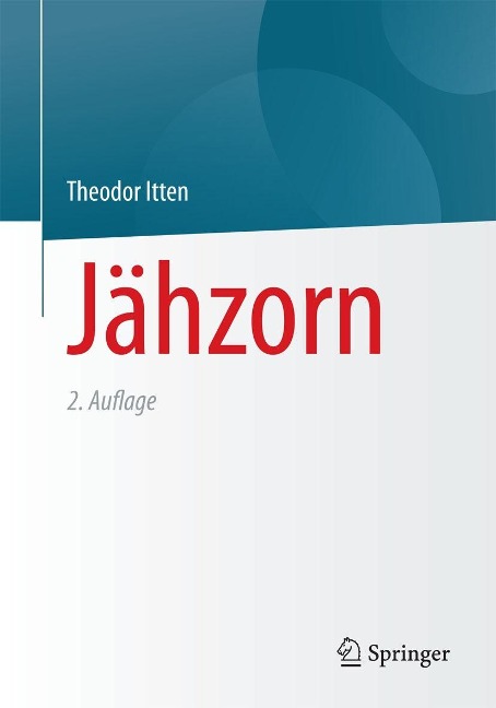 Jähzorn - Theodor Itten