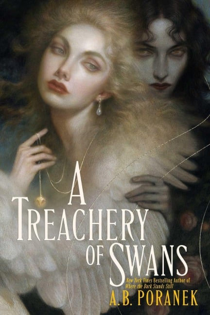 A Treachery of Swans - A B Poranek