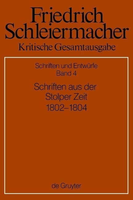 Schriften aus der Stolper Zeit (1802-1804) - 