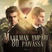 Cover-Bild zum Titel 'Maailman ympäri 80 päivässä' von 'Jules Verne'