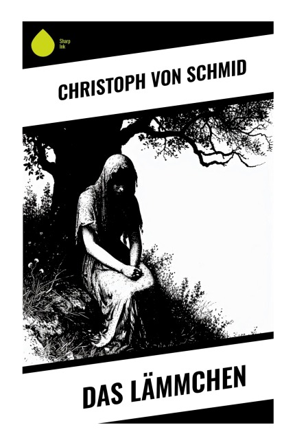 Das Lämmchen - Christoph Schmid