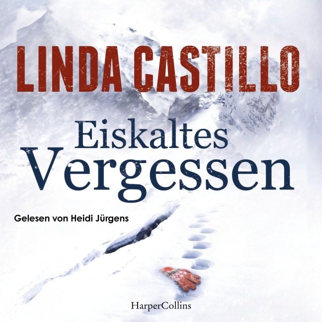 Eiskaltes Vergessen - Linda Castillo