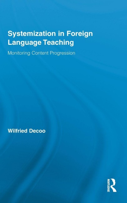 Systemization in Foreign Language Teaching - Wilfried Decoo