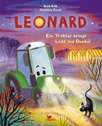 Cover-Bild zum Titel 'Leonard - Ein Traktor bringt Licht ins Dunkel' von 'Suza Kolb'