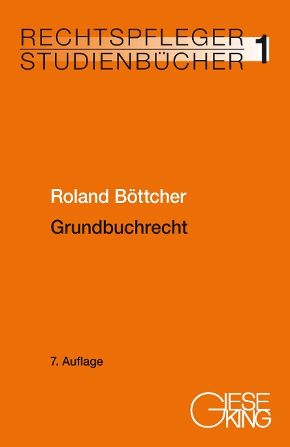 Grundbuchrecht - Roland Böttcher