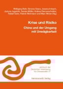 Cover-Bild zum Titel 'Krise und Risiko. China und der Umgang mit Unwägbarkeit' von ''
