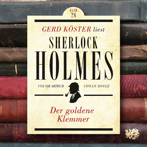 Der goldene Klemmer - Arthur Conan Doyle