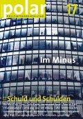 Cover-Bild zum Titel 'polar 17: Schuld und Schulden' von ''