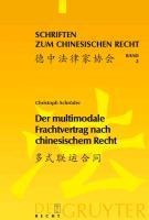 Der multimodale Frachtvertrag nach chinesischem Recht - Christoph Schröder