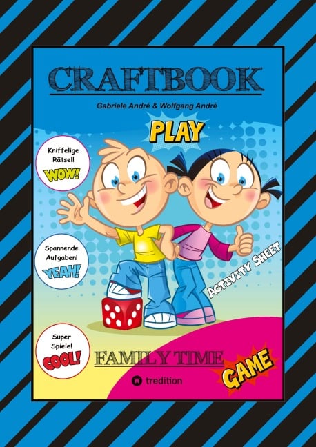 CRAFTBOOK - 140 BLATT SPECIAL-EDITION - MINI & MANI - BASTELSPIEL - LUSTIGE ABENTEUER - SPANNENDE & KNIFFELIGE RÄTSEL - Gabriele André, Wolfgang André