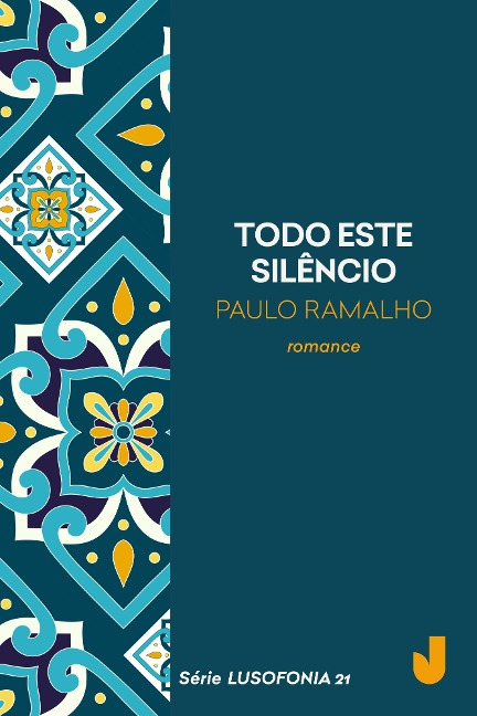 Todo este silêncio - Paulo Ramalho