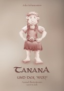 Cover-Bild zum Titel 'Tanana und der Wolf' von 'Joko Schwarzstein'